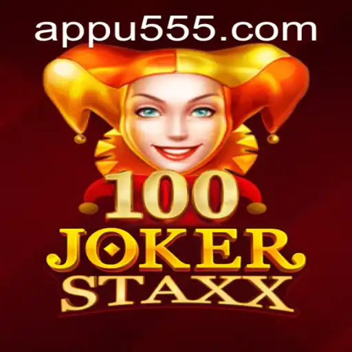 Exploring the Exciting World of 100JokerStaxx at U555.COM