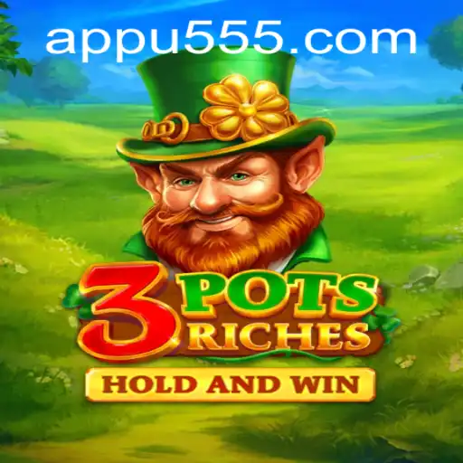 Exploring the Thrills of 3potsRiches: A Comprehensive Guide
