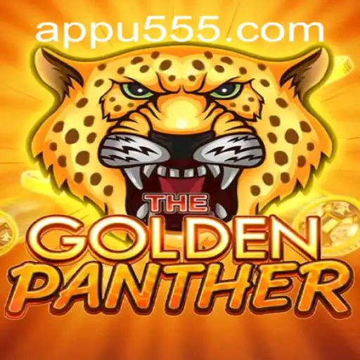 Unveiling the Thrilling World of GOLDENPANTHER at u555.COM