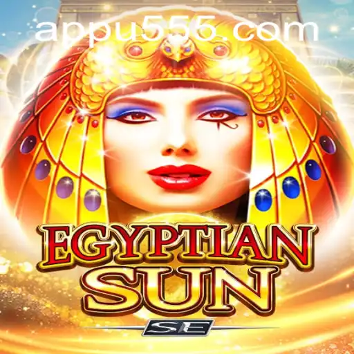 Discover the Enchanting World of EgyptianSunSE with u555.COM