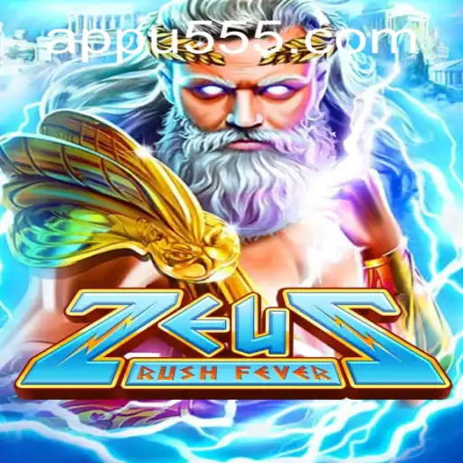 ZeusRushFever: A Thrilling Mythological Adventure with u555.COM